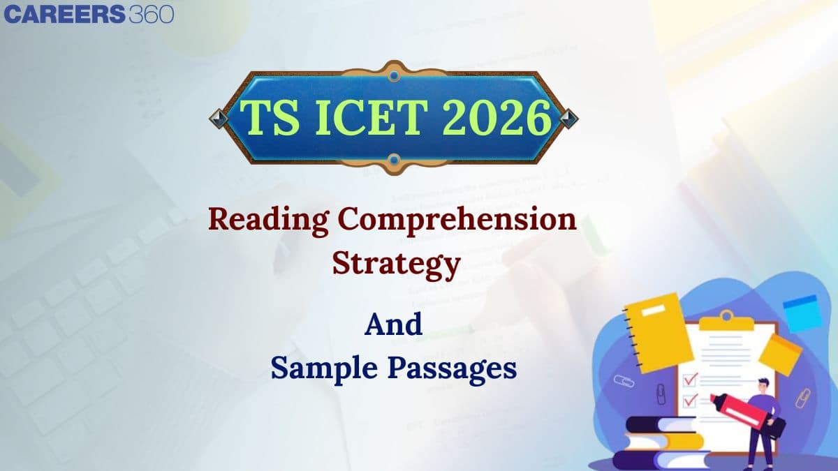TS ICET 2026 Reading Comprehension Strategy, RC Questions and Sample Passages
